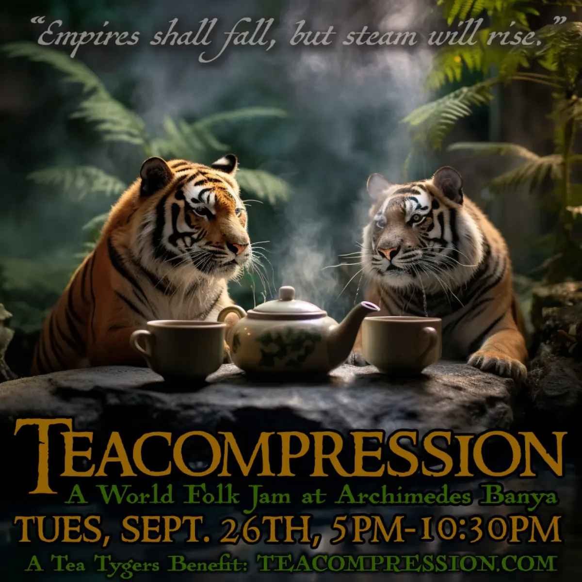 Flyer for Teacompression: World Folk Jam at Archimedes Banya